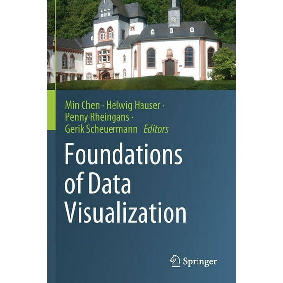 Foundations of Data Visualization, (Paperback)