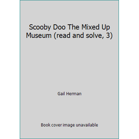 Pre-Owned Scooby Doo The Mixed Up Museum (read and solve, 3) Paperback