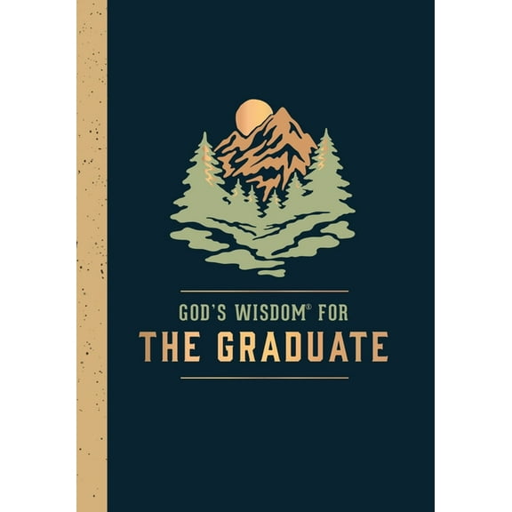 God's Wisdom(r) God's Wisdom for the Graduate: Class of 2024 - Mountain: New King James Version, (Hardcover)