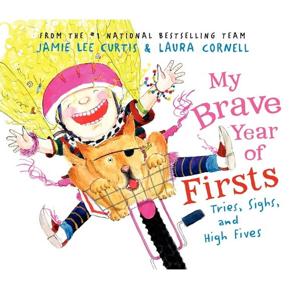 My Brave Year of Firsts: Tries, Sighs, and High Fives, (Hardcover)