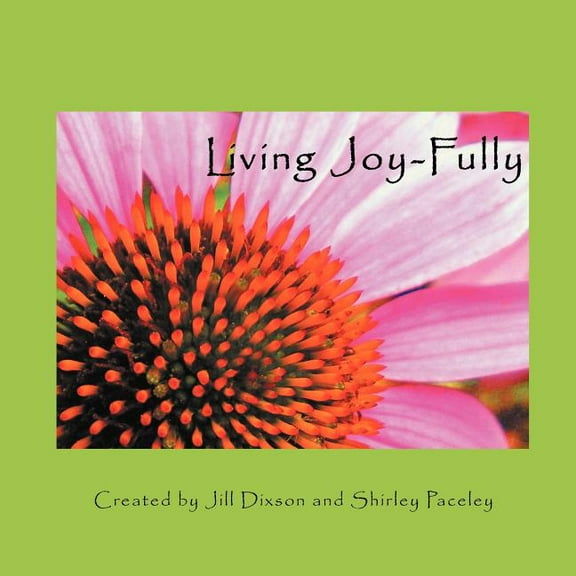 Living Joy-Fully (Paperback)