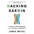 thumbnail image 1 of Pre-Owned Hacking Darwin: Genetic Engineering and the Future of Humanity (Paperback) 1728214130 9781728214139, 1 of 1