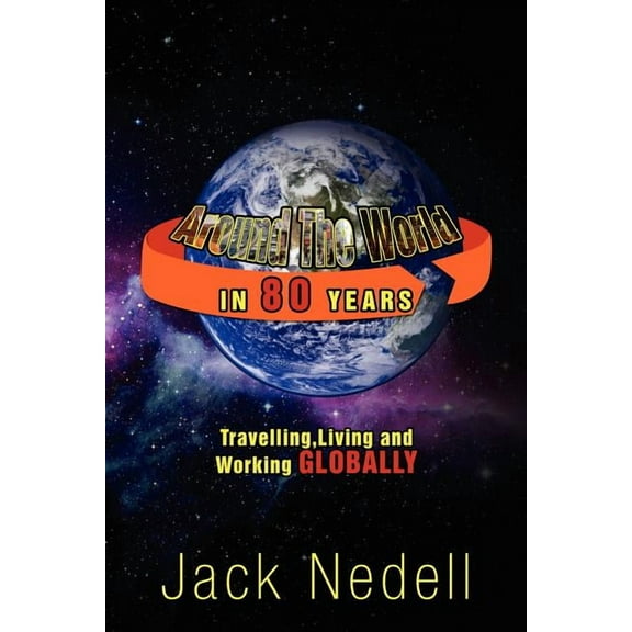 Around the World in 80 Years