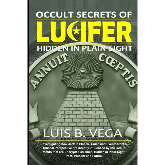 Lucifer: Hidden in Plain Sight, (Paperback)