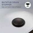 thumbnail image 3 of Oil Rubbed Bronze Bathtub Stopper Bath, Universal Pop up Tub Drain Stopper Replacement Tip Toe, Lift and Turn, EZ Bath Tub Plug, 3 of 8