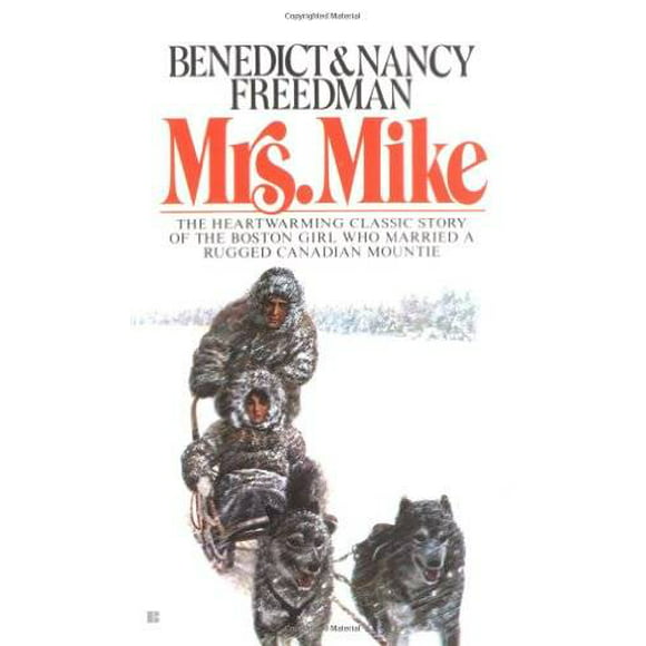 Mrs. Mike: The Story Of Katherine Mary Flannigan, Pre-Owned (Paperback)