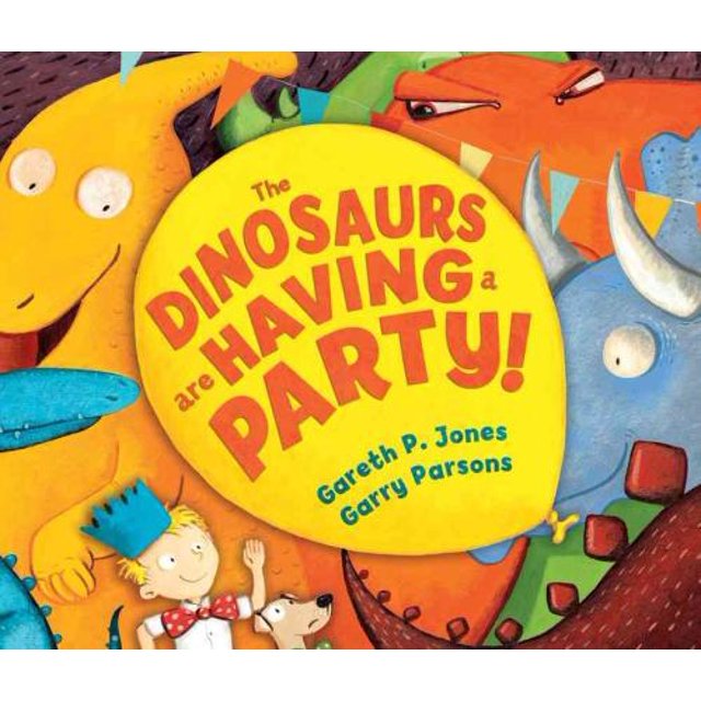 Dinosaures Ont une Fête!, Gareth P. Jones Couverture Rigide