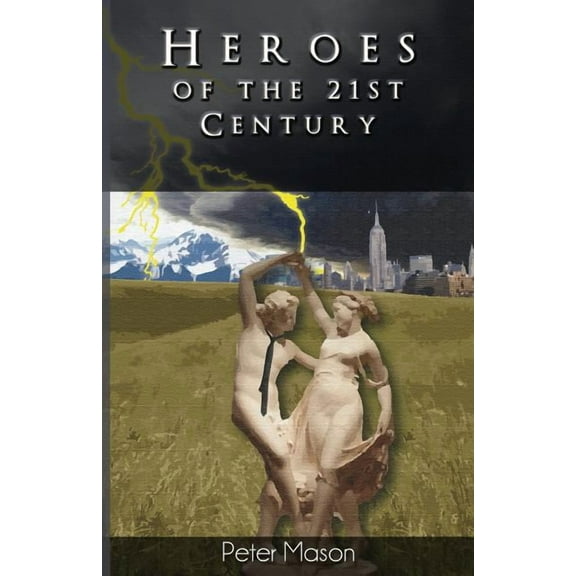 Heroes of the 21st Century