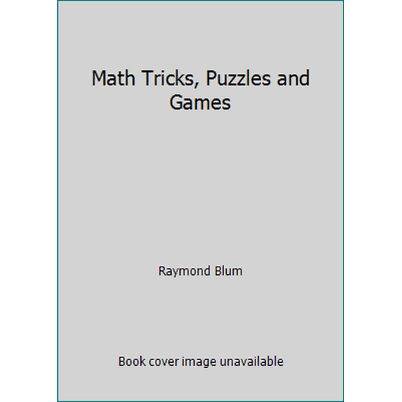 Pre-Owned Math Tricks, Puzzles and Games (Paperback) 0439253330 9780439253338