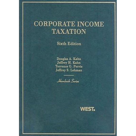 Pre-Owned Corporate Income Taxation (Hornbooks) (Hardcover) 0314204741 9780314204745
