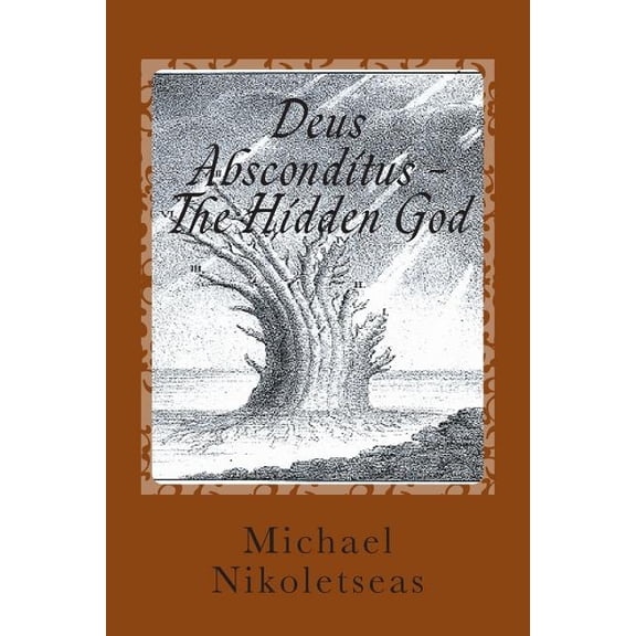 Theology Deus Absconditus - The Hidden God, (Paperback)