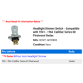 thumbnail image 2 of Headlight Dimmer Switch - Compatible with 1961 - 1964 Cadillac Series 60 Fleetwood Sedan 1962 1963, 2 of 2