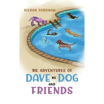 The Adventures of Dave the Dog and Friends, (Hardcover)
