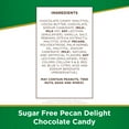 thumbnail image 6 of RUSSELL STOVER Sugar Free Pecan Delight Chocolate Candy, 3 oz. bag (≈ 5 pieces), 6 of 9
