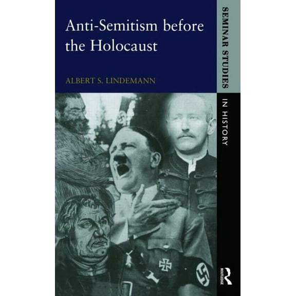 Seminar Studies Anti-Semitism before the Holocaust, (Paperback)