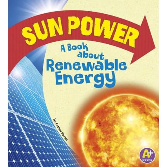 Earth Matters: Sun Power: A Book about Renewable Energy (Paperback)