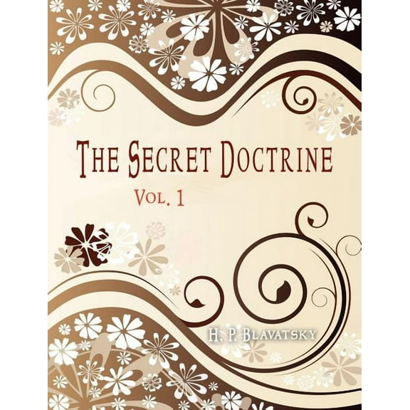 The Secret Doctrine: Vol 1, (Paperback)