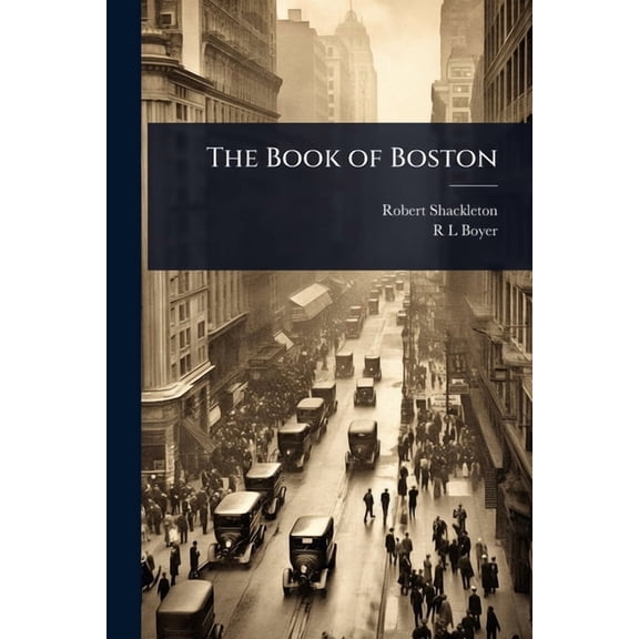 The Book of Boston, (Paperback)