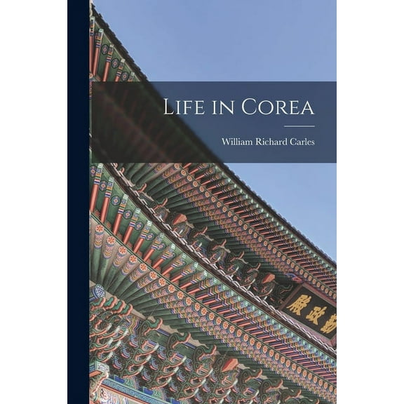 Life in Corea
