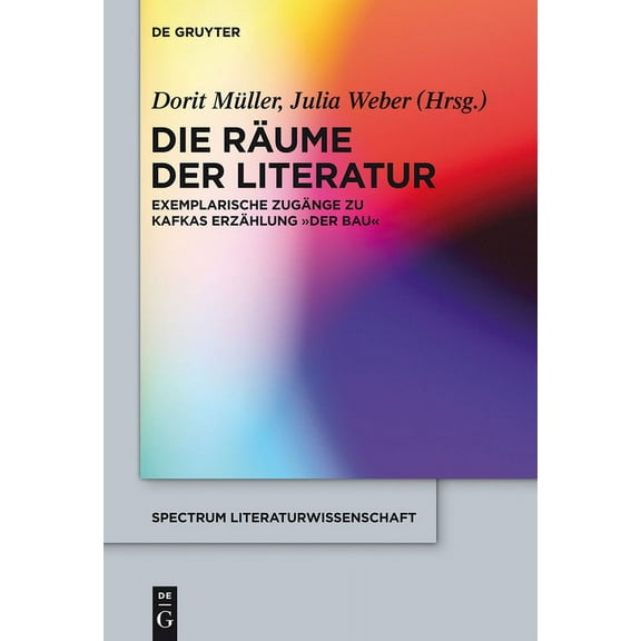Spectrum Literaturwissenschaft / Spectru Die Räume der Literatur, Book 39, (Hardcover)