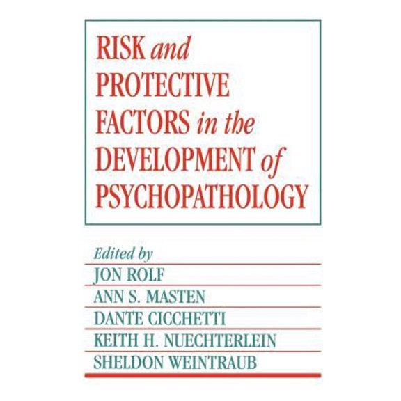 Pre-Owned Risk and Protective Factors in the Development of Psychopathology (Paperback) 9780521439725