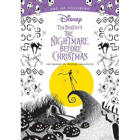 Art of Coloring: Tim Burton's the Nightmare Before Christmas: 100 Images to Inspire