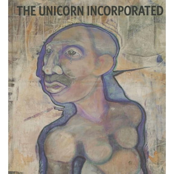 The Unicorn Incorporated (Hardcover)