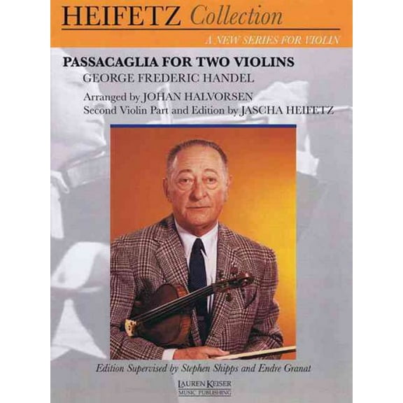 Passacaglia for Two Violins: For Violin and Piano Critical Urtext Edition Heifetz Collection (Paperback)