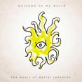 thumbnail image 1 of DANIEL JOHNSTON WELCOME TO MY WORLD, 1 of 1