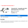 thumbnail image 2 of Timing Belt Kit - Compatible with 2003 - 2004 Honda Pilot 3.5L V6 J35A4, 2 of 2