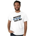 thumbnail image 4 of Because Im EMT Thats Why Medical Tech Men's Graphic T Shirt Tees Brisco Brands M, 4 of 4