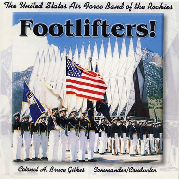 United States Air Force Band of the Rockies - Footlifters - Music & Performance - CD