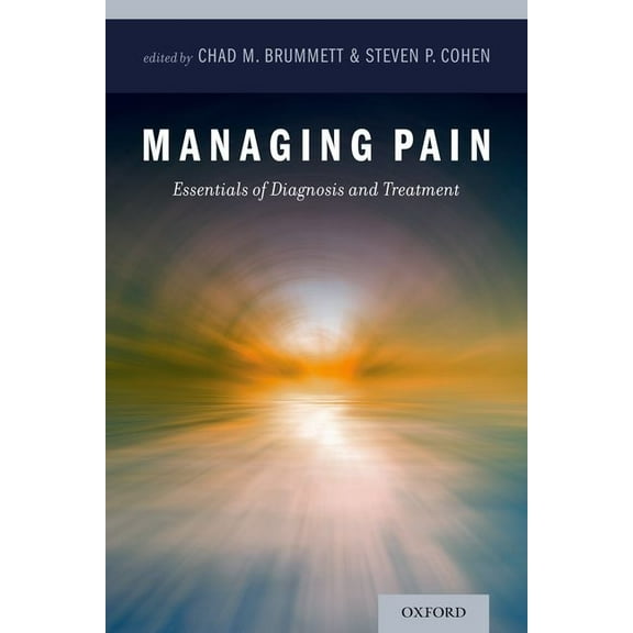Managing Pain: Essentials of Diagnosis and Treatment, (Paperback)