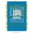 thumbnail image 2 of The Inner Life of Mestizo Nationalism, 2 of 3