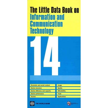 The Little Data Book on Information and Communication Technology, 2014