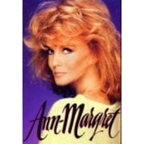 Ann-Margret: My Story by Ann-Margret (Hardcover) English
