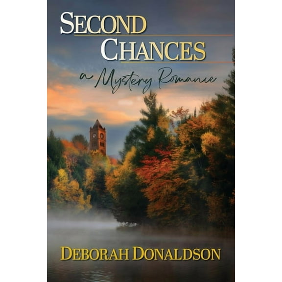 Second Chances: A Mystery Romance (Paperback)