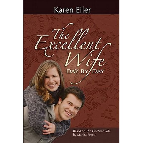 Pre-Owned The Excellent Wife Day by Day (Paperback) 188590486X 9781885904867