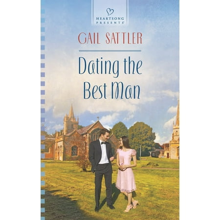 Dating the Best Man - eBook
