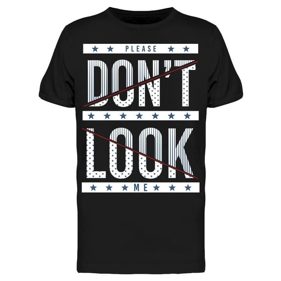 Dont Look Lettering Design Tee Men's -Image by Shutterstock