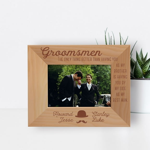 The Only Thing Better Than Having You As My Brother Is Having You By My Side As My Best Man Personalized Wooden Frame-5" x 3 1/2" Brown Horizontal
