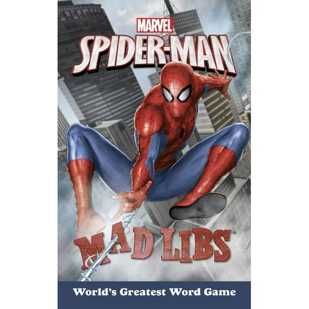 Mad Libs: Marvel's Spider-Man Mad Libs : World's Greatest Word Game (Paperback) Mad Libs: Marvel's Spider-Man Mad Libs : World's Greatest Word Game (Paperback)