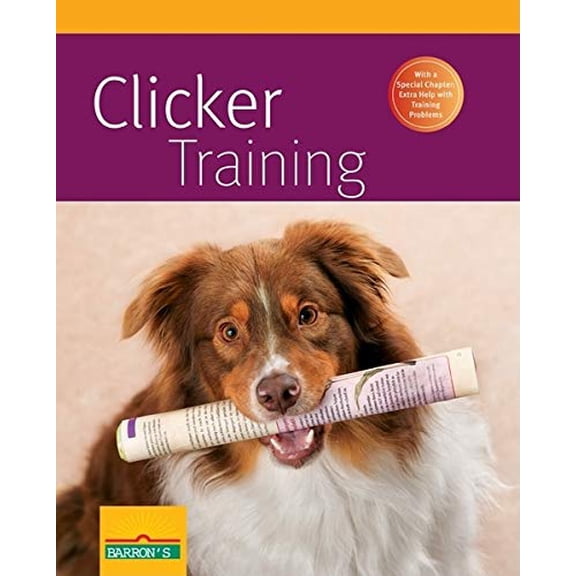 Pre-Owned Clicker Training (Paperback) 0764145770 9780764145773