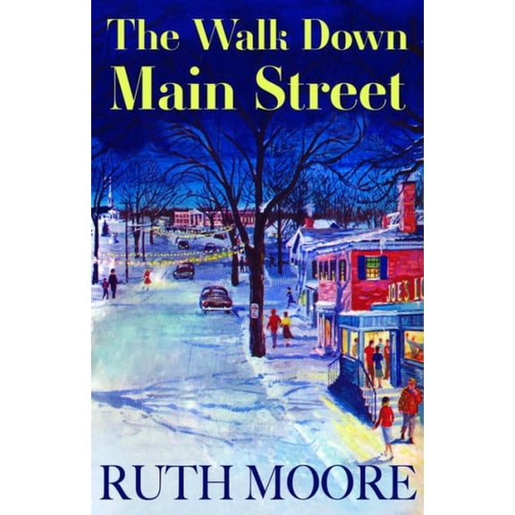 The Walk Down Main Street, (Paperback)