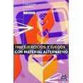 thumbnail image 1 of Libro 1000 Ejercicios Y Juegos Con Material Alternativo Tapa Blanda, Autor Joan Rius Sant, Editorial Paidotribo, 1 of 2