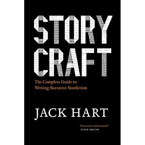 Pre-Owned Storycraft: The Complete Guide to Writing Narrative Nonfiction (Paperback) 0226318168 9780226318165