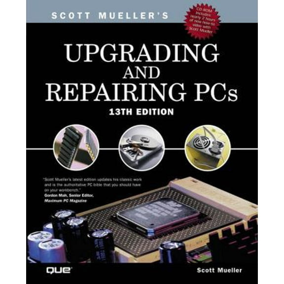 Pre-Owned Upgrading and Repairing PCs (13th Edition) (Hardcover) 0789725428 9780789725424