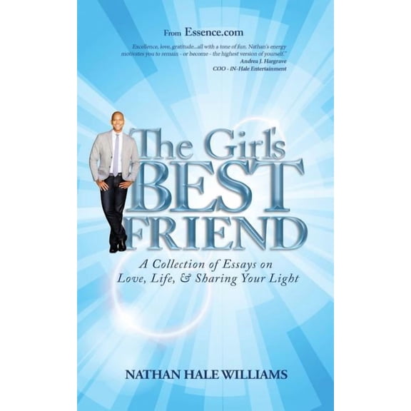 The Girl's Best Friend: A Collection of Essays on Love, Life, & Sharing Your Light, (Paperback)