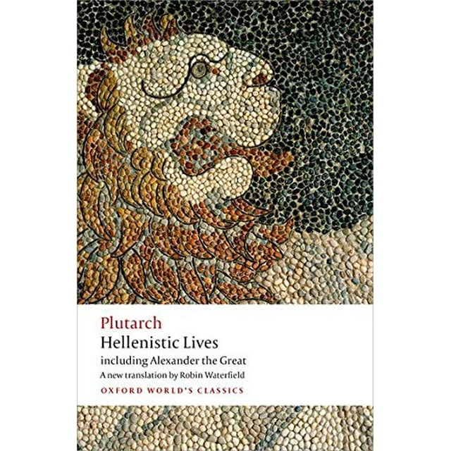 Hellenistic Lives (Oxford World&039;s Classics (Broché))