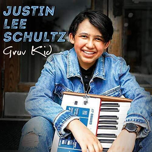 Justin Lee Schultz - Gruv Kid - Music & Performance - CD